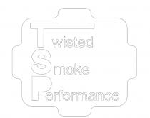 Twisted Smoke Performance