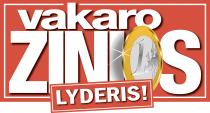 vakaro ŽINIOS LYDERIS!