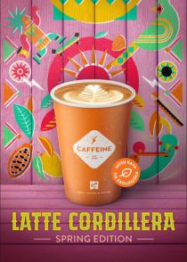CAFFEINE LATTE CORDILLERA SPRING EDITION