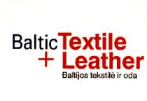 Baltic Textile + Leather Baltijos tekstilė ir oda