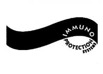 IMMUNO PROTECTION SYSTEME