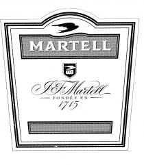 MARTELL I F Martell FONDEE EN 1715