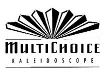 MULTICHOICE KALEIDOSCOPE