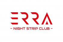 ERRA NIGHT STRIP CLUB