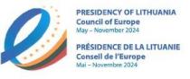 PRESIDENCY OF LITHUANIA Council of Europe May - November 2024 PRESIDENCE DE LA LITUANIE Conseil de l'Europe Mai - Novembre 2024