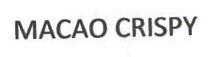 MACAO CRISPY