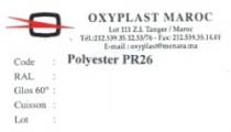 OXYPLAST POLYESTER PR 26