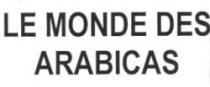 LE MONDE DES ARABICAS