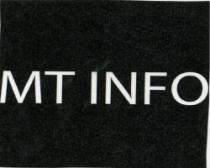 MT INFO