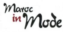 MAROC IN MODE