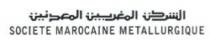 SOCIETE MAROCAINE METALLURGIQUE