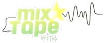 MIX TAPE