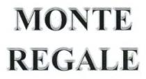 MONTE REGALE