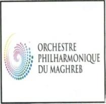 ORCHESTRE PHILHARMONIQUE DU MAGHREB
