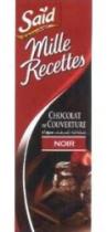 SAÏD MILLE RECETTES CHOCOLAT DE COUVERTURE
