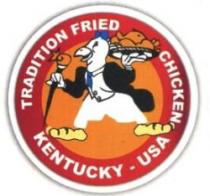 TRADITION FRIED CHICKEN KENTUCKY - USA