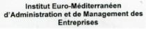 INSTITUT EURO-MÉDITERRANÉEN D'ADMINISTRATION ET DE MANAGEMENT DES ENTREPRISES