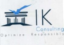 IK CONSULTING OPTIMIZE RESPONSIBLY