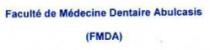 FACULTE DE MEDECINE DENTAIRE ABULCASIS (FMDA)