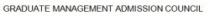 GRADUATE MANAGEMENT ADMISSION COUNCIL