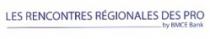 LES RENCONTRES REGIONALES DES PRO BY BMCE BANK