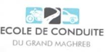 ECOLE DE CONDUITE DU GRAND MAGHREB