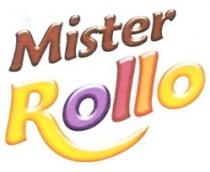 MISTER ROLLO