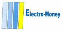 ELECTRO -MONEY