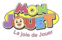 MON JOUET LA JOIE DE JOUER