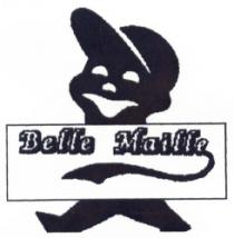 BELLE MAILLE