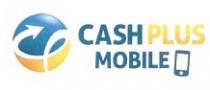 CASH PLUS MOBILE