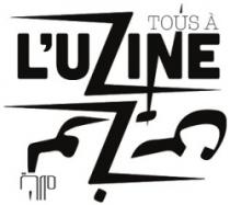 TOUS À LUZINE