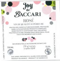 JOY DE BACCARI-ROSÉ- MIS EN BOUTEILLE AU DOMAINE DE BACCARI