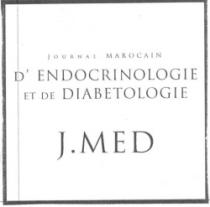 J.MED JOURNAL MAROCAIN DENDOCRINOLOGIE ET DE DIABETOLOGIE
