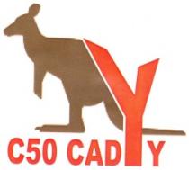 C 50 CADYY