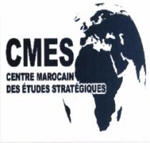 CENTRE MAROCAIN DES ETUDES STRATÉGIQUES (CMES)
