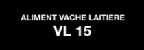 ALIMENT VACHE LAITIERE - VL 15