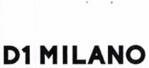 D1 MILANO