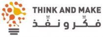 THINK AND MAKE
