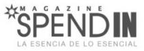 MAGAZINE SPEND IN LA ESENCIA DE LO ESENCIAL