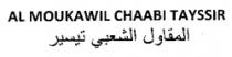 AL MOUKAWIL CHAABI TAYSSIR