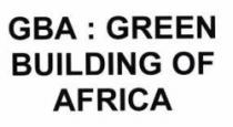 GBA : GREEN BUILDING OF AFRICA