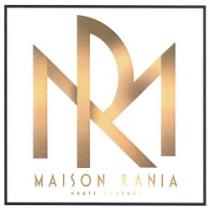 MAISON RANIA