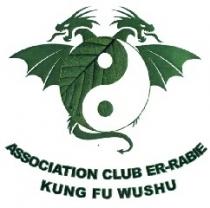 ASSOCIATION CLUB ER-RABIE-KUNG FU WUSHU