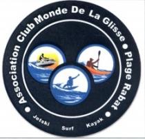 ASSOCIATION CLUB MONDE DE LA GLISSE
