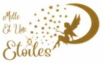 MILLE ET UNE ETOILES