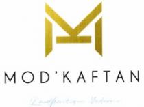 MOD'KAFTAN L'AUTHENTIQUE MODERNE