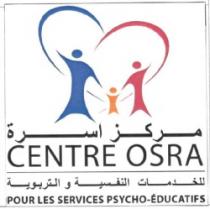 CENTRE OSRA POUR LES SERVICES PSYCHO-EDUCATIFS