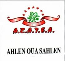 A.Z.A.T.E.A AHLEN OUA SAHLEN