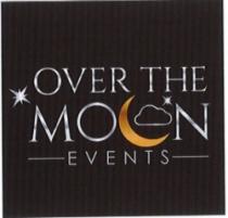 OVER THE MOON EVENTS